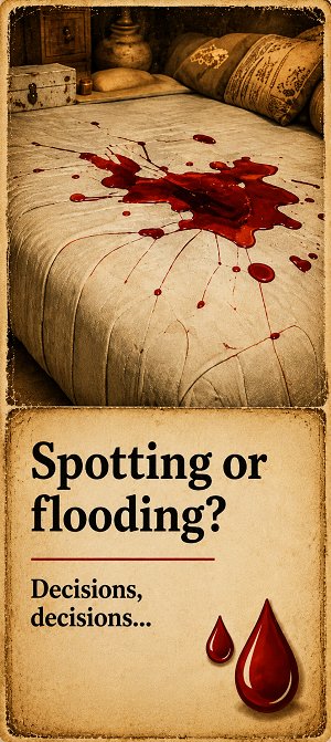 Spotting Or Flooding